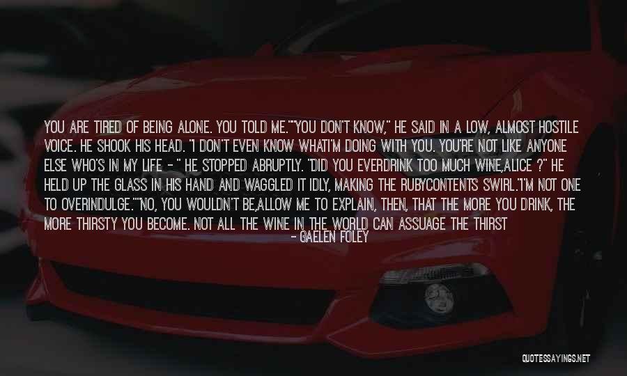 Burning Soul Quotes By Gaelen Foley Burning Soul Quotes By Gaelen Foley