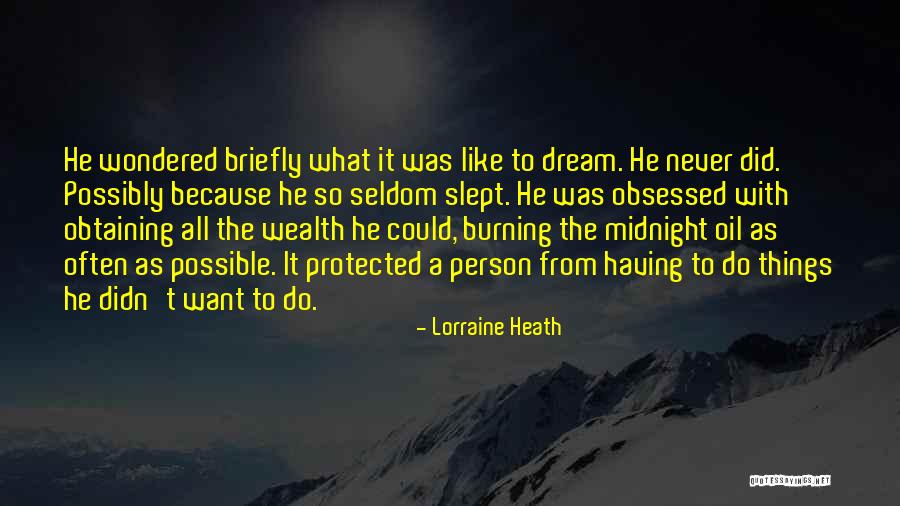 Burning The Midnight Oil Quotes By Lorraine Heath Burning The Midnight Oil Quotes By Lorraine Heath