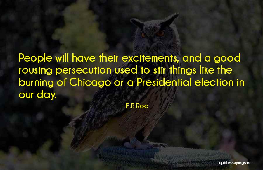 Burning Witches Quotes By E.P. Roe Burning Witches Quotes By E.P. Roe
