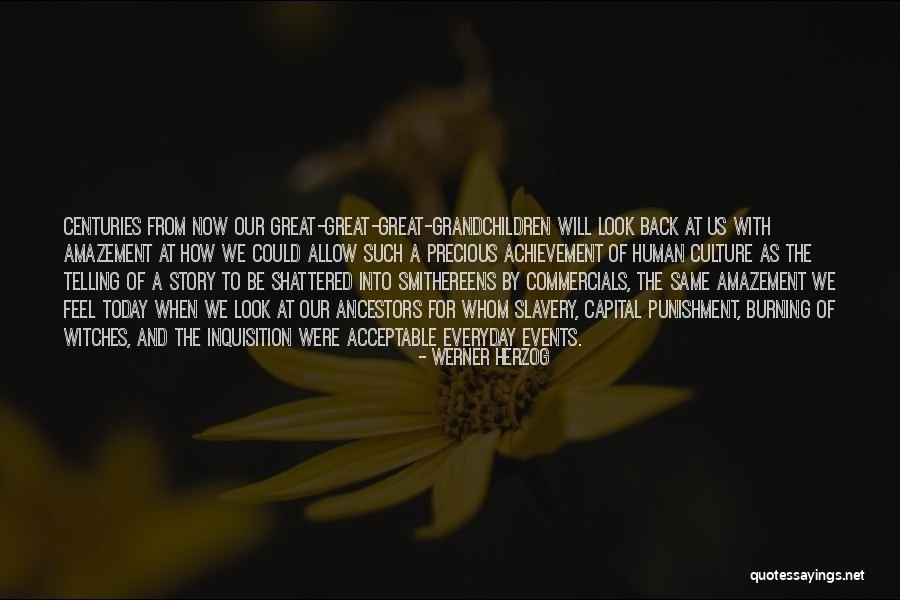 Burning Witches Quotes By Werner Herzog Burning Witches Quotes By Werner Herzog