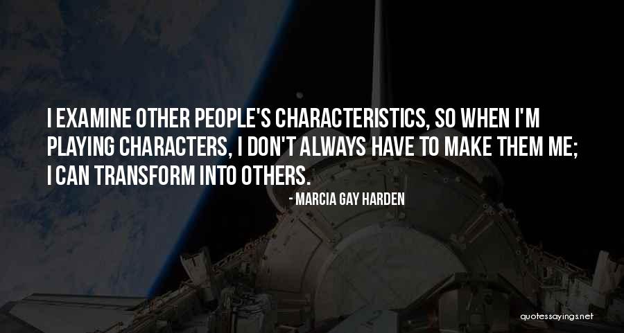 Burnished Gold Quotes By Marcia Gay Harden Burnished Gold Quotes By Marcia Gay Harden