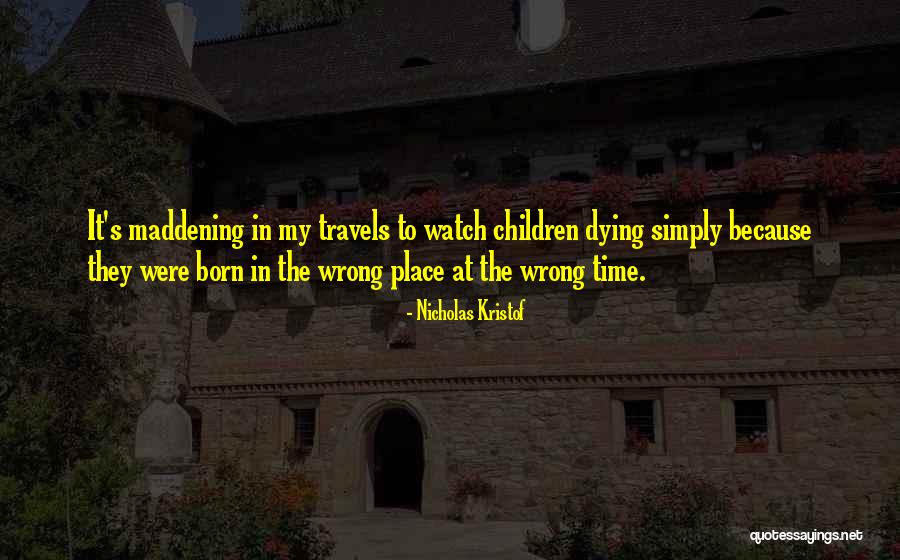 Burnos Higienisto Quotes By Nicholas Kristof Burnos Higienisto Quotes By Nicholas Kristof