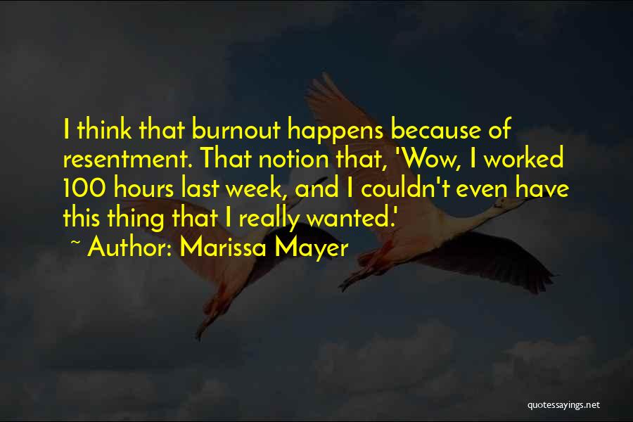 Burnout 3 Quotes By Marissa Mayer