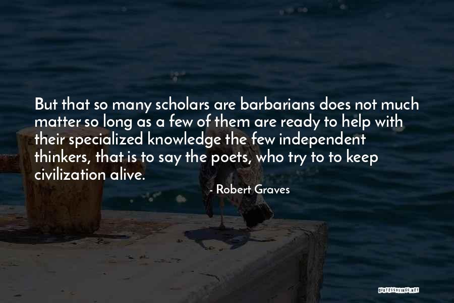 Burnouts Videos Quotes By Robert Graves Burnouts Videos Quotes By Robert Graves
