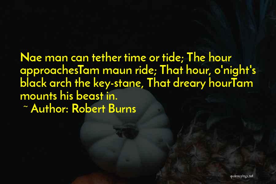 Burns Night Quotes By Robert Burns