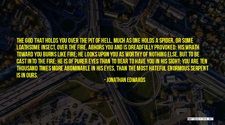 Burns Quotes By Jonathan Edwards