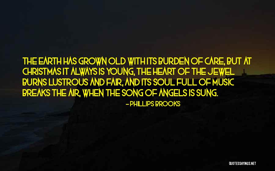 Burns Quotes By Phillips Brooks