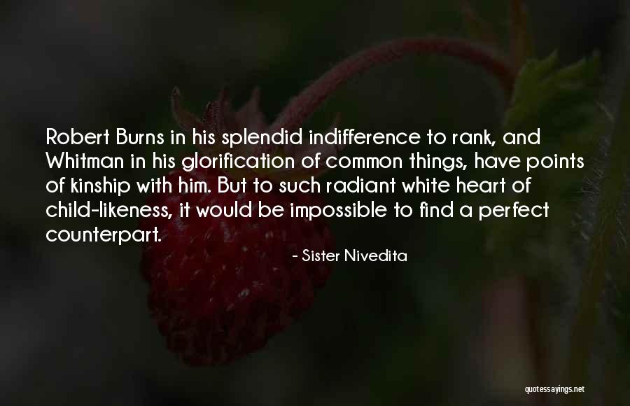 Burns Robert Burns Quotes By Sister Nivedita Burns Robert Burns Quotes By Sister Nivedita