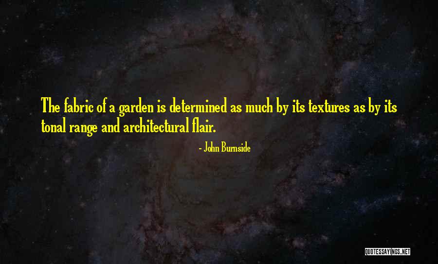Burnside Quotes By John Burnside Burnside Quotes By John Burnside