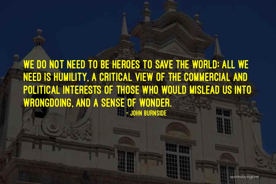 Burnside Quotes By John Burnside Burnside Quotes By John Burnside