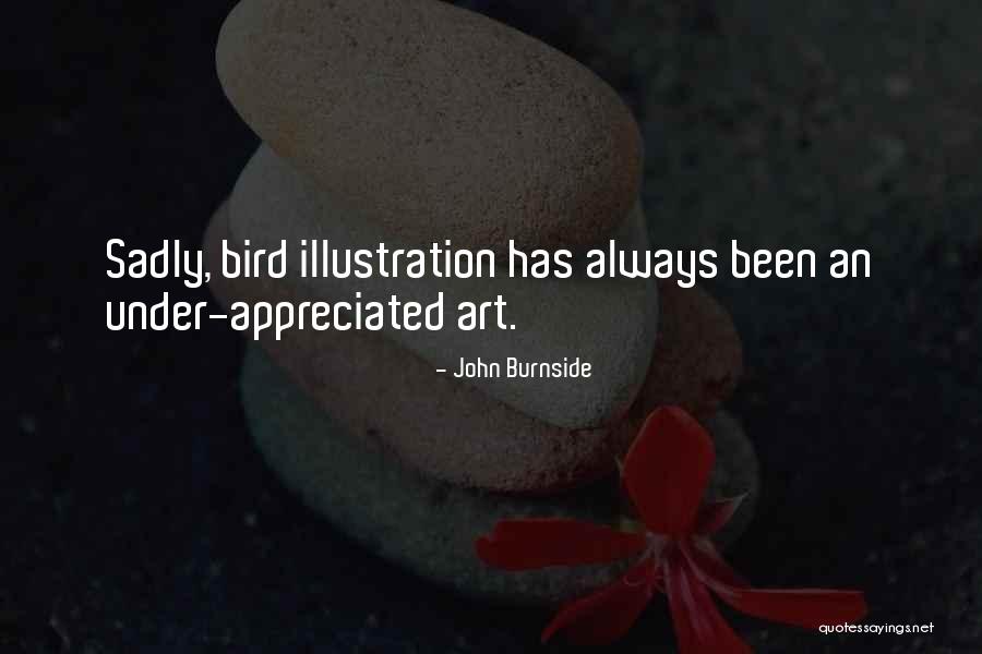 Burnside Quotes By John Burnside Burnside Quotes By John Burnside