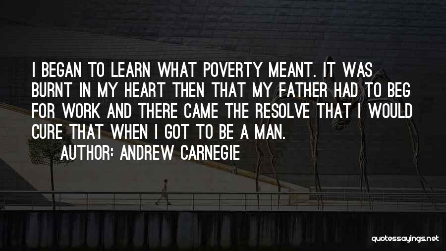 Burnt Heart Quotes By Andrew Carnegie