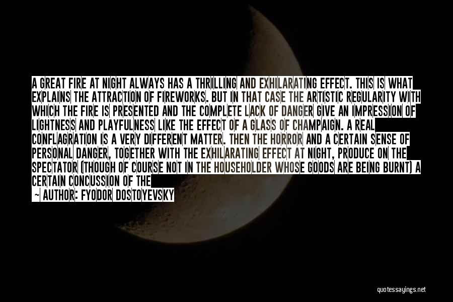 Burnt Heart Quotes By Fyodor Dostoyevsky