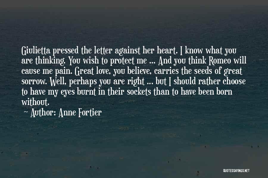 Burnt Love Quotes By Anne Fortier