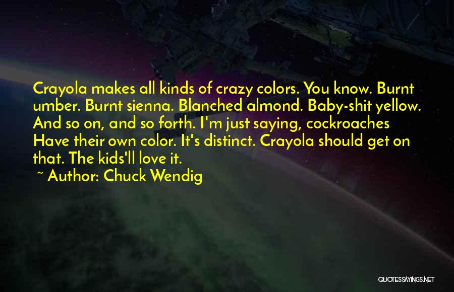 Burnt Love Quotes By Chuck Wendig