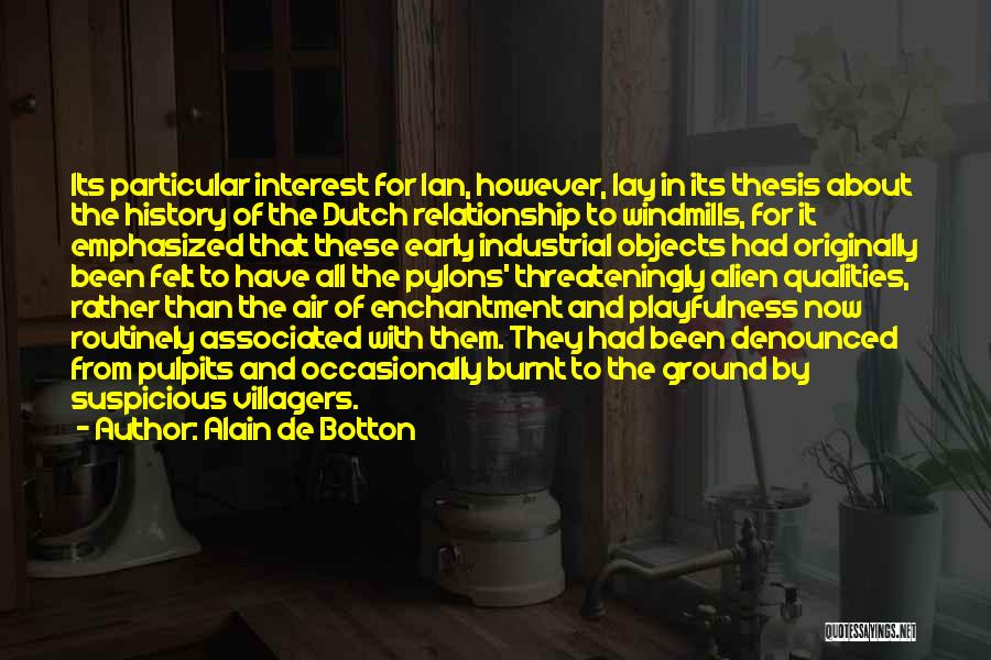 Burnt Quotes By Alain De Botton