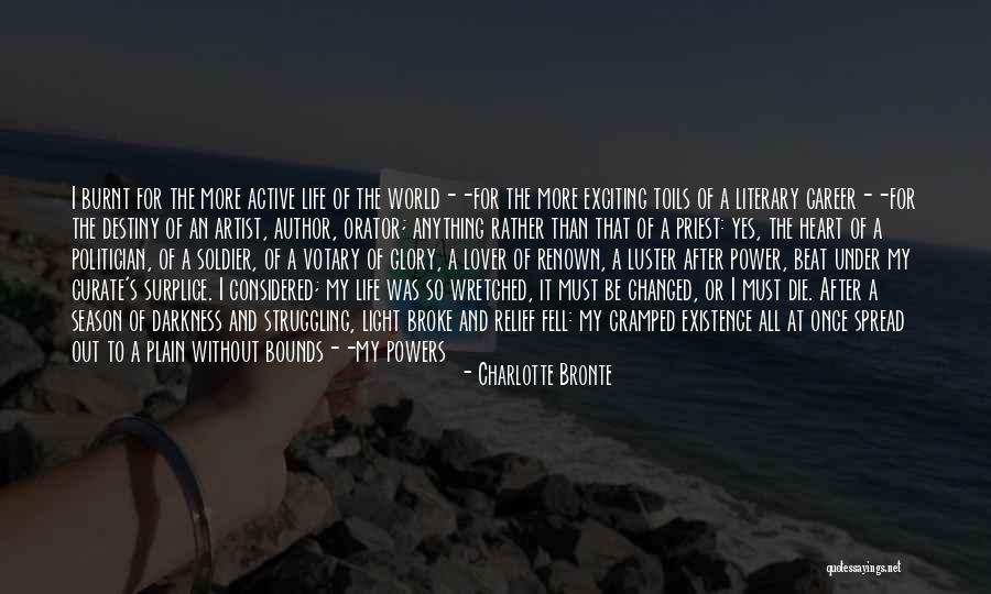 Burnt Quotes By Charlotte Bronte