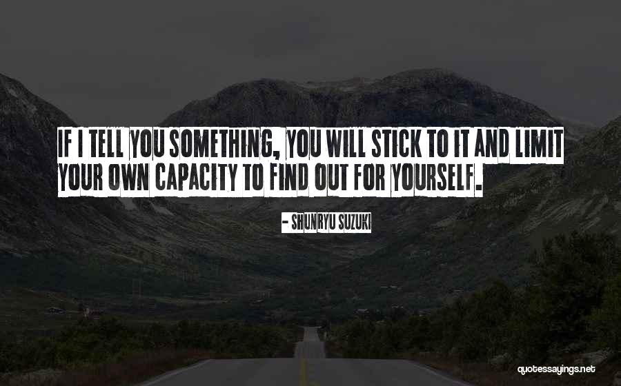Burnunu Oyan Quotes By Shunryu Suzuki Burnunu Oyan Quotes By Shunryu Suzuki