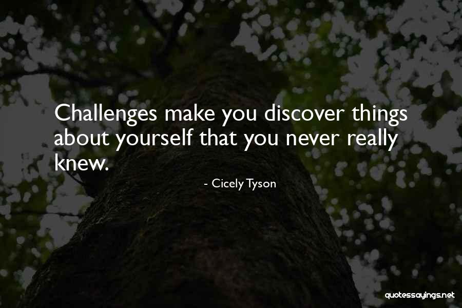 Burnunun Diregi Quotes By Cicely Tyson Burnunun Diregi Quotes By Cicely Tyson