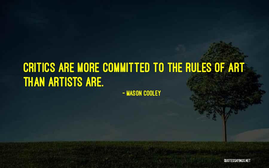 Burocratically Quotes By Mason Cooley Burocratically Quotes By Mason Cooley