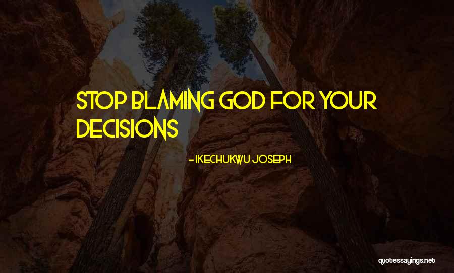 Buroto Quotes By Ikechukwu Joseph Buroto Quotes By Ikechukwu Joseph