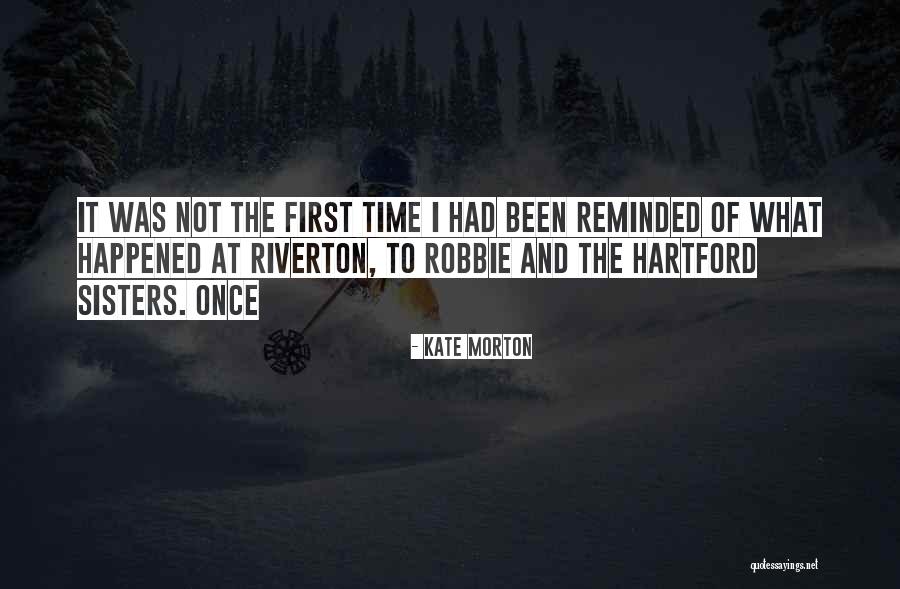 Burotu Quotes By Kate Morton Burotu Quotes By Kate Morton