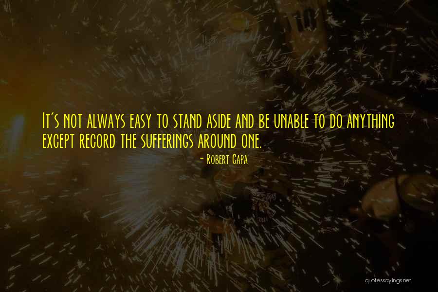Burped Acid Quotes By Robert Capa Burped Acid Quotes By Robert Capa
