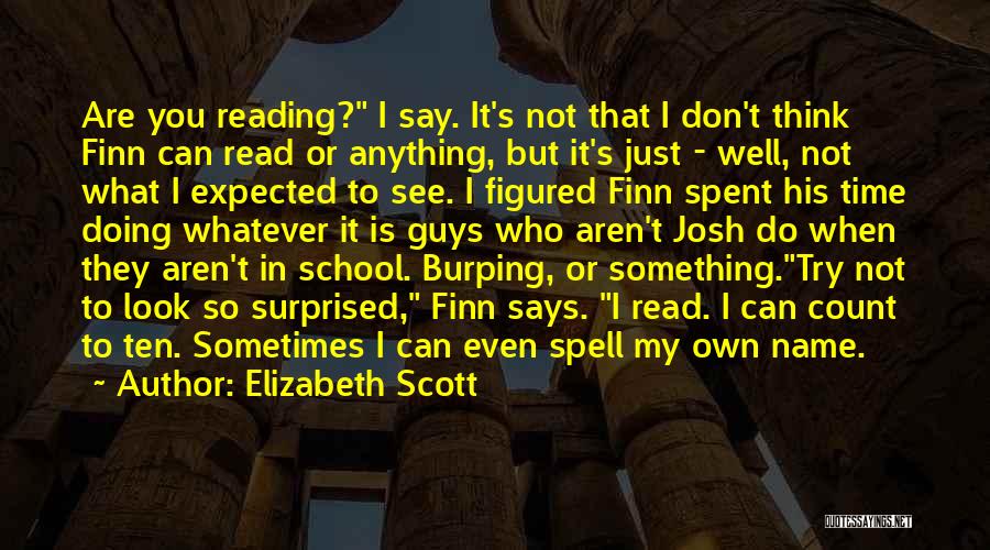 Burping Quotes By Elizabeth Scott