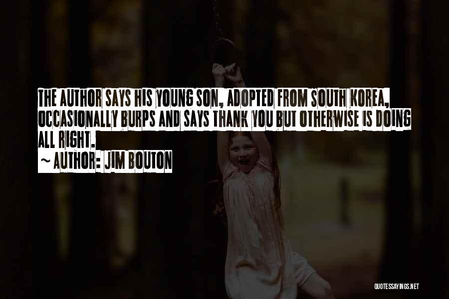 Burps Quotes By Jim Bouton
