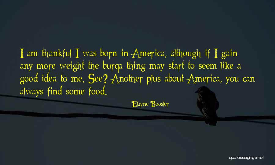 Burqa Quotes By Elayne Boosler Burqa Quotes By Elayne Boosler