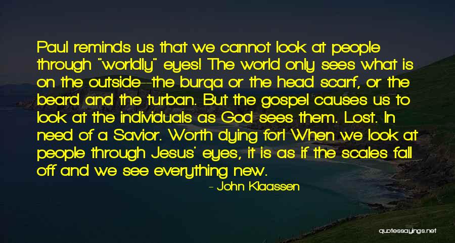 Burqa Quotes By John Klaassen Burqa Quotes By John Klaassen