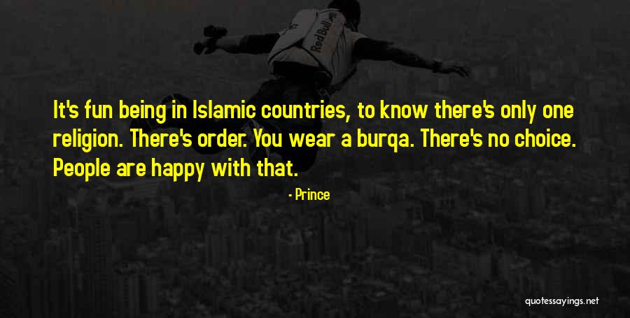 Burqa Quotes By Prince Burqa Quotes By Prince