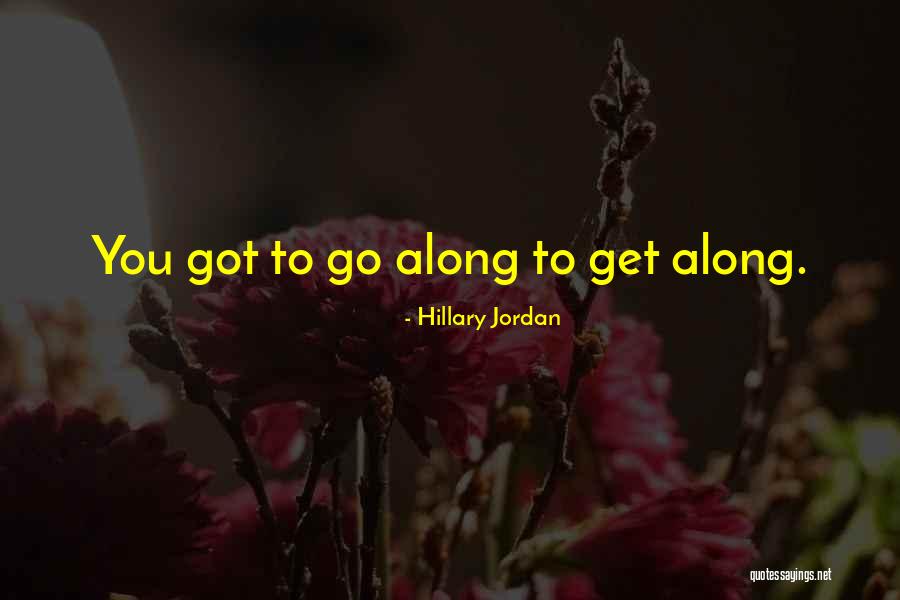 Burrageara Quotes By Hillary Jordan Burrageara Quotes By Hillary Jordan