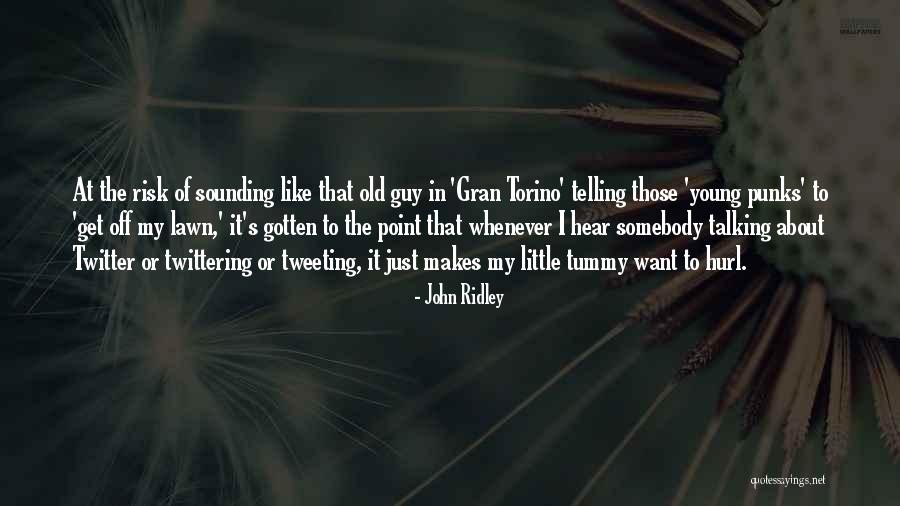 Burranca Quotes By John Ridley Burranca Quotes By John Ridley