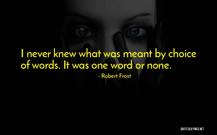 Burras Y Quotes By Robert Frost Burras Y Quotes By Robert Frost