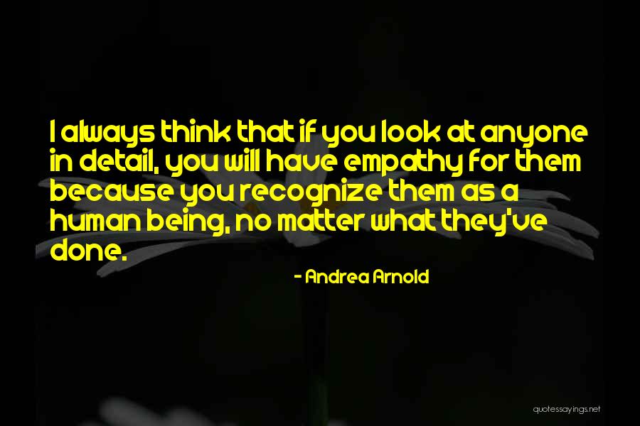 Burrhus Quotes By Andrea Arnold Burrhus Quotes By Andrea Arnold