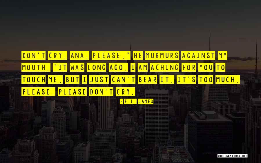 Burriss Amps Quotes By E.L. James Burriss Amps Quotes By E.L. James
