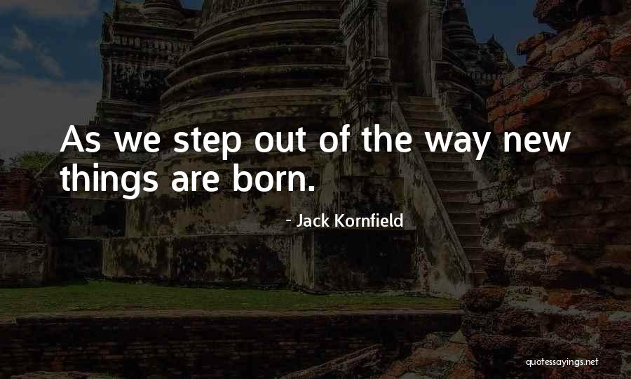Burritt Motors Quotes By Jack Kornfield Burritt Motors Quotes By Jack Kornfield