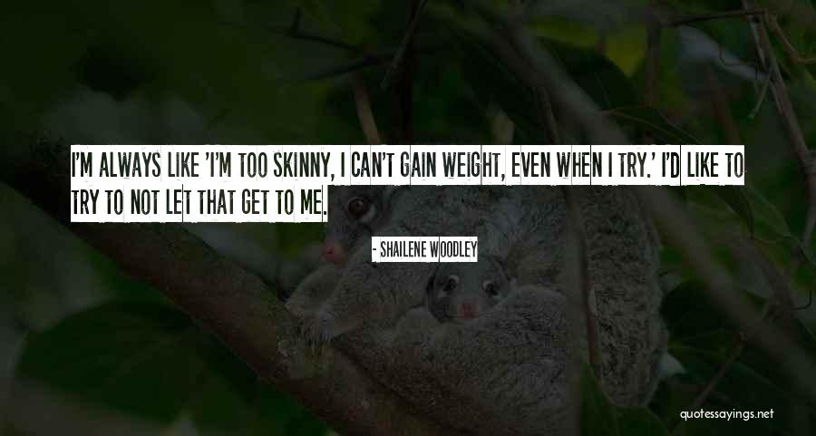 Burrones Salon Quotes By Shailene Woodley Burrones Salon Quotes By Shailene Woodley