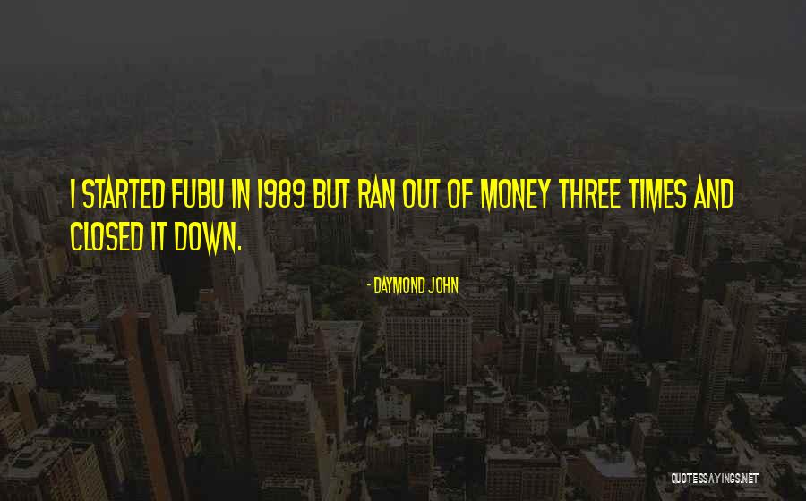 Burrrr Quotes By Daymond John Burrrr Quotes By Daymond John