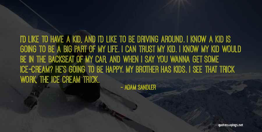 Burrs In Dog Quotes By Adam Sandler Burrs In Dog Quotes By Adam Sandler