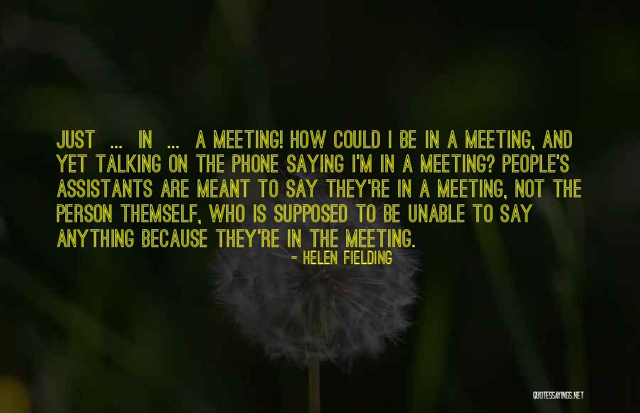Burruano Group Quotes By Helen Fielding Burruano Group Quotes By Helen Fielding