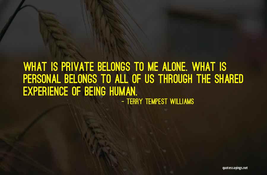 Burruano Osteopath Quotes By Terry Tempest Williams Burruano Osteopath Quotes By Terry Tempest Williams