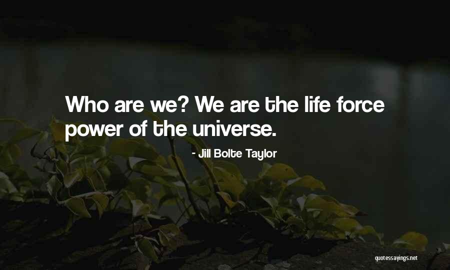 Burry Foods Quotes By Jill Bolte Taylor