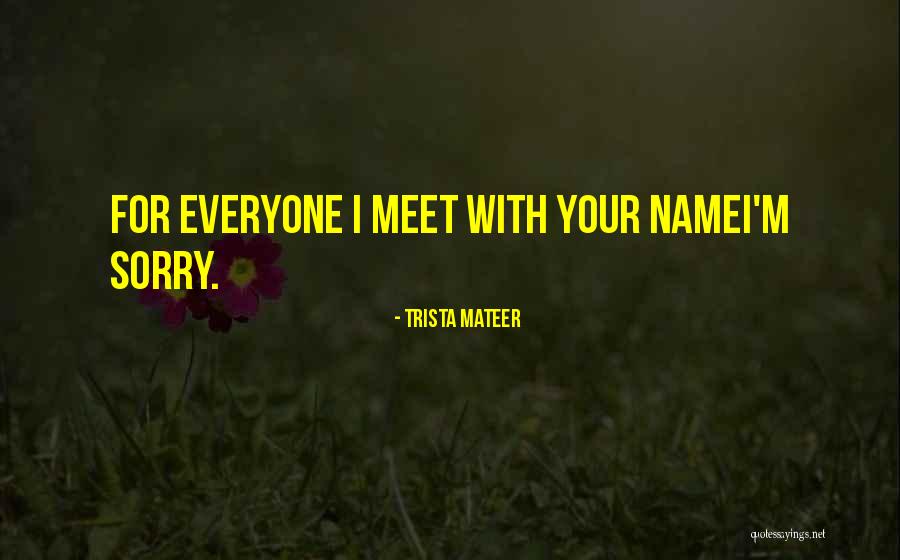 Burrys 1969 Quotes By Trista Mateer Burrys 1969 Quotes By Trista Mateer