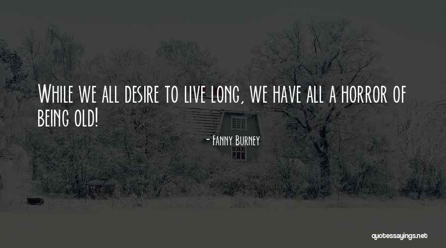 Bursal Sac Quotes By Fanny Burney