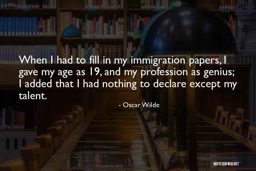 Bursal Sac Quotes By Oscar Wilde