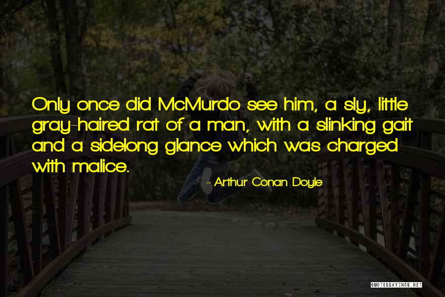 Bursal Sided Quotes By Arthur Conan Doyle Bursal Sided Quotes By Arthur Conan Doyle