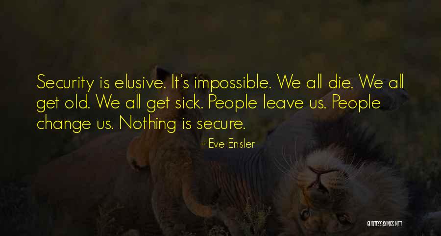 Bursalagu Quotes By Eve Ensler Bursalagu Quotes By Eve Ensler