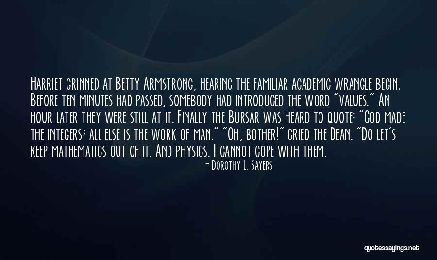 Bursar Quotes By Dorothy L. Sayers Bursar Quotes By Dorothy L. Sayers